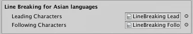 TMP_Settings_LineBreakingforAsianLanguages.png